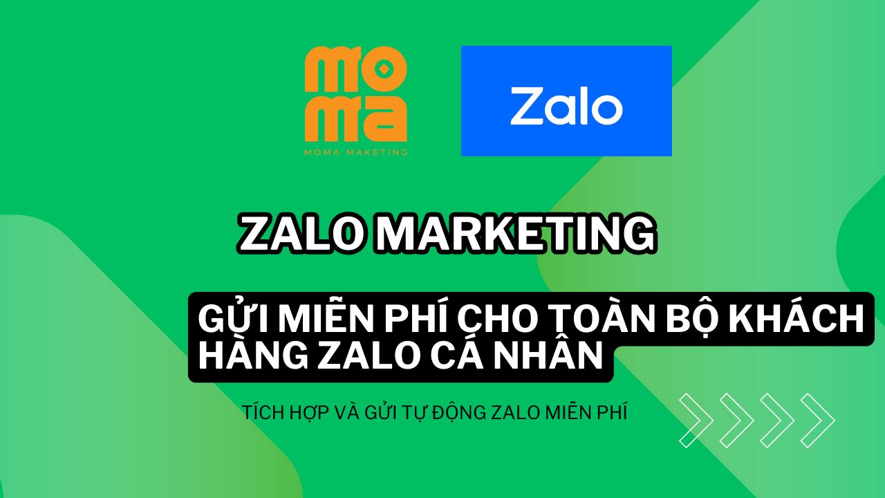 ZALO MARKETING - GỬI HÀNG LOẠT TIN NHẮN ĐẾN TÀI KHOẢN CÁ NHÂN MIỄN PHÍ